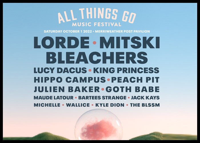 Lorde, Mitski & Bleachers To Headline All Things Go Music Festival